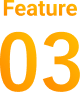 Feature 03